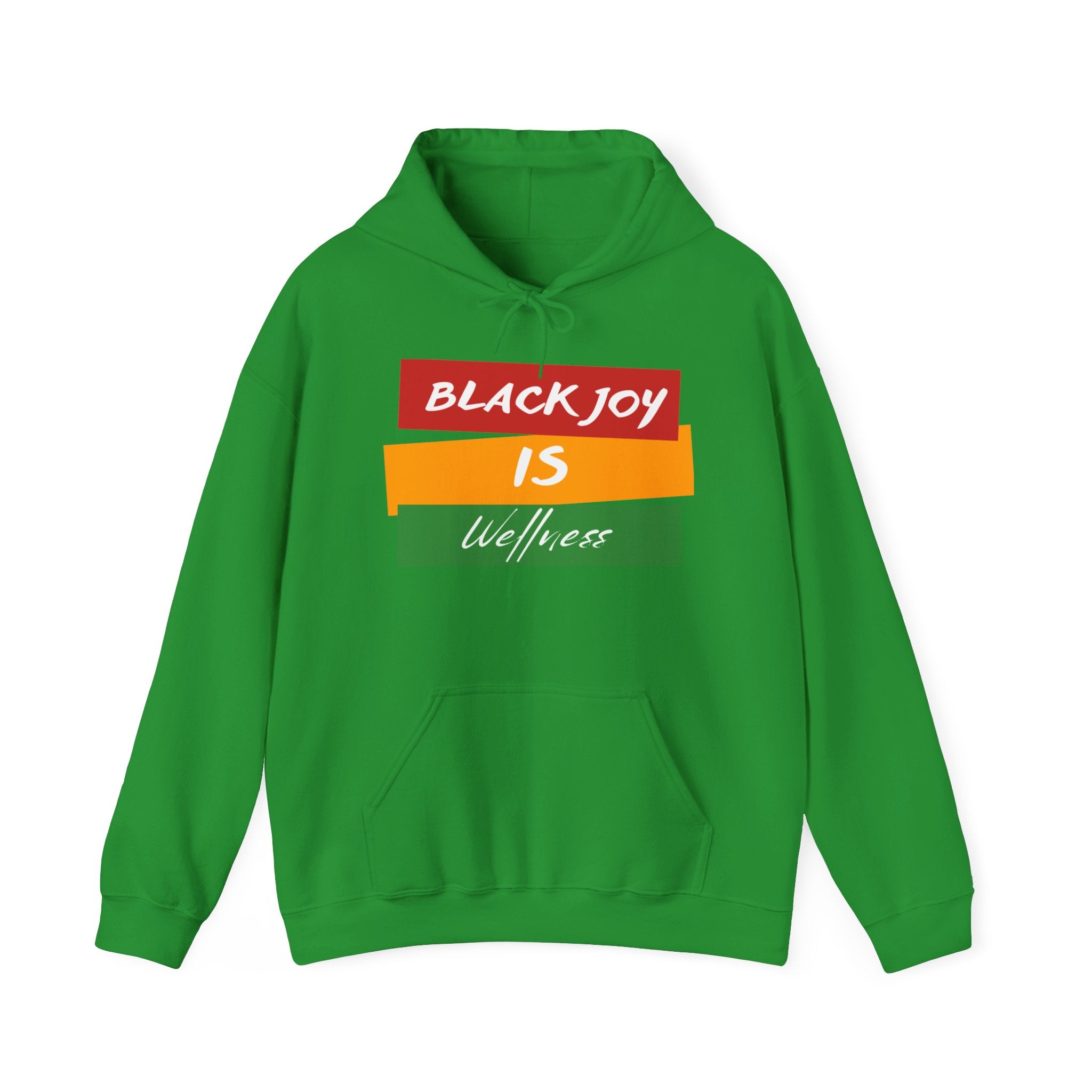 Black Joy Is Wellness Hoodie