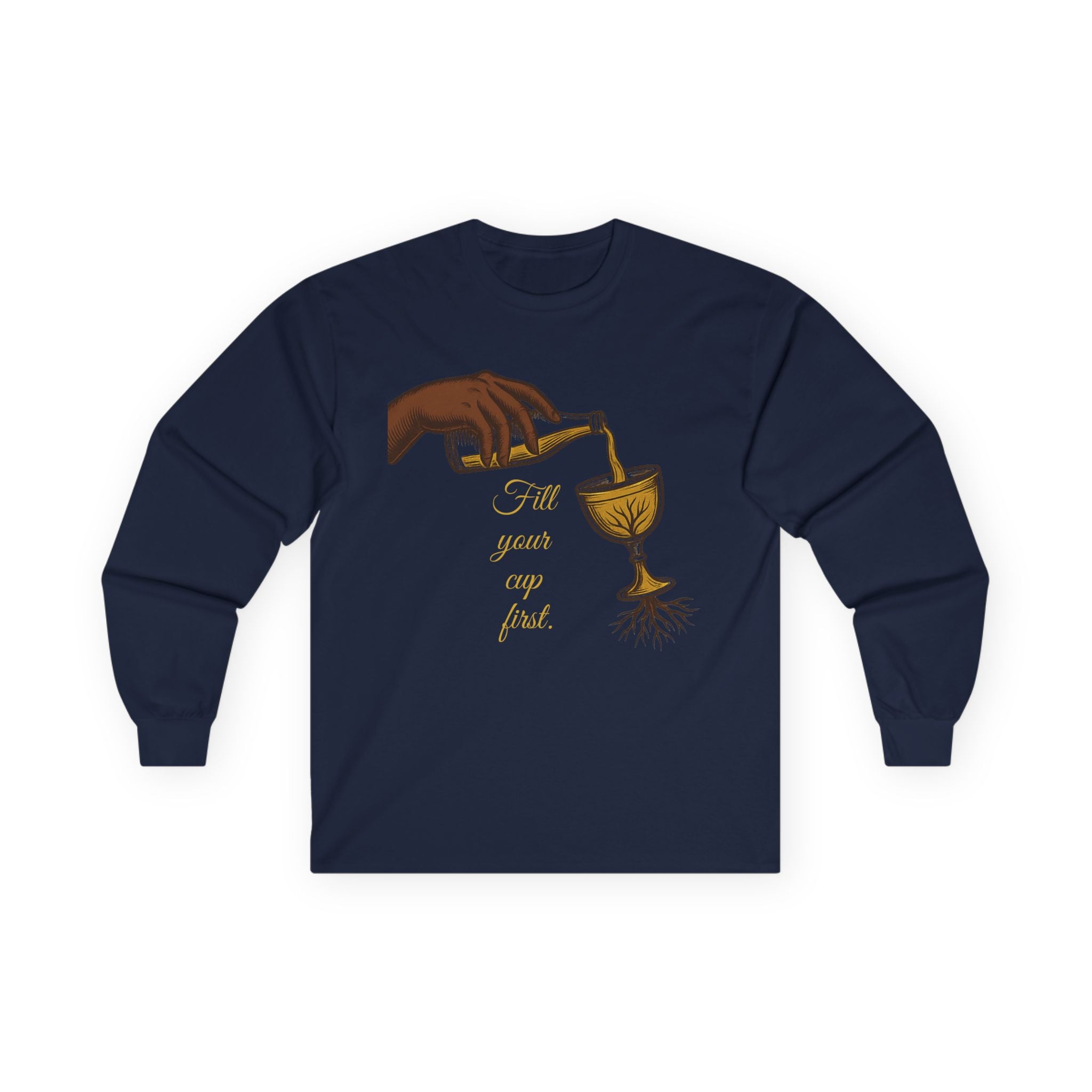 Fill Your Cup First – Sapphire Wellness Long Sleeve Tee