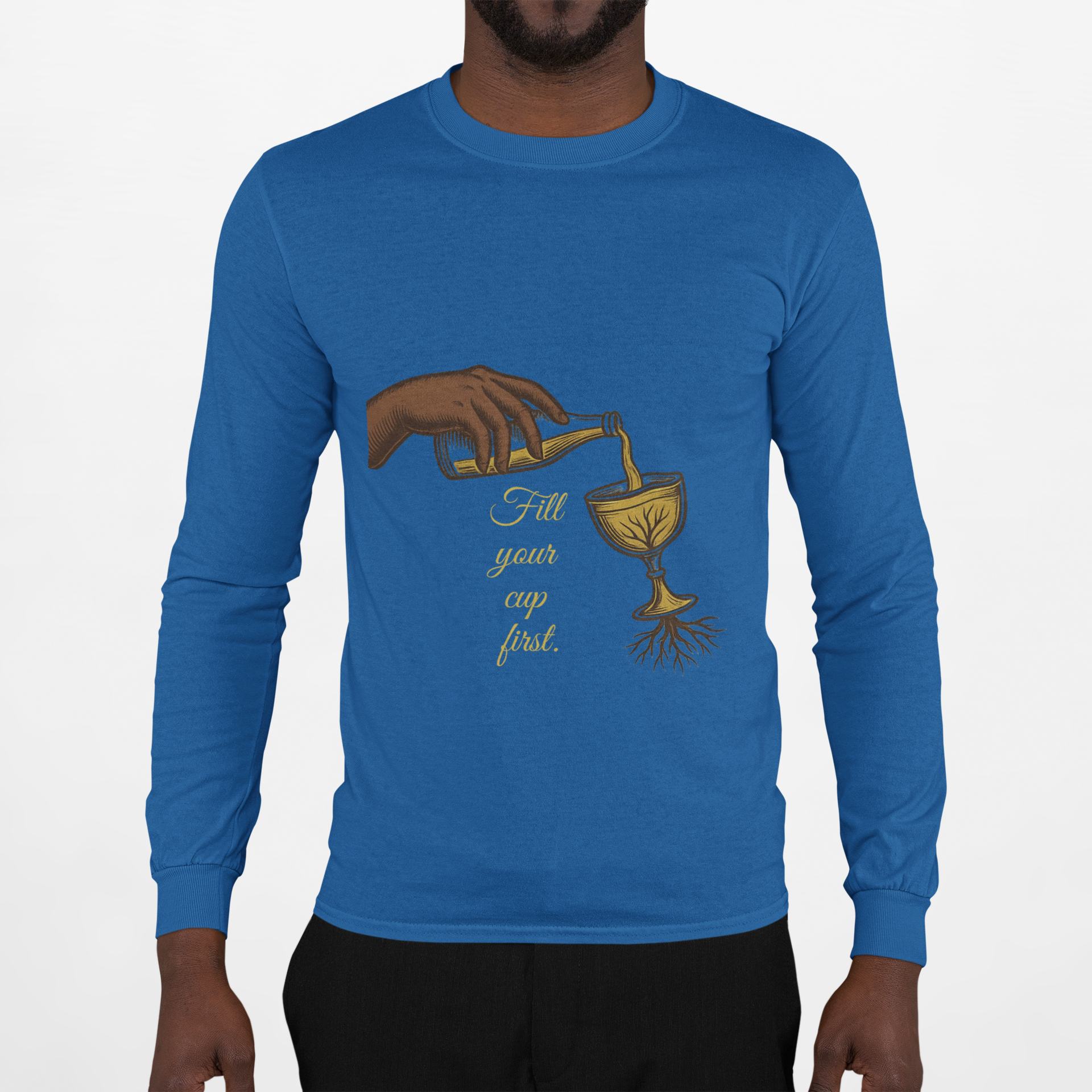 Fill Your Cup First – Sapphire Wellness Long Sleeve Tee